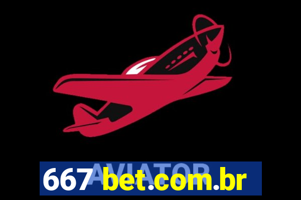 667 bet.com.br